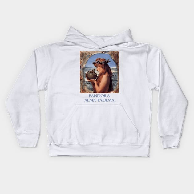 Pandora by Sir Lawrence Alma-Tadema Kids Hoodie by Naves